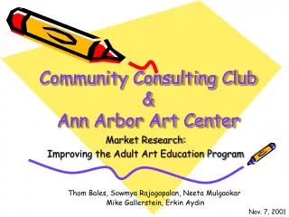 Community Consulting Club &amp; Ann Arbor Art Center