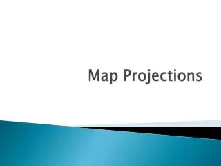 Map Projections