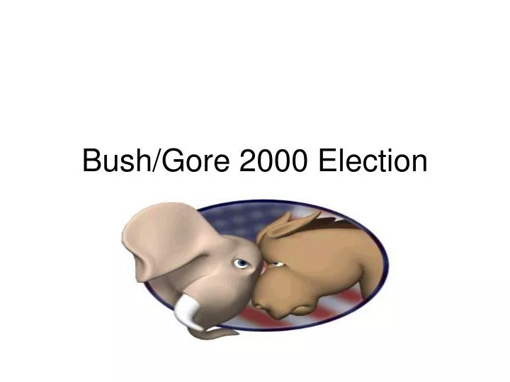 bush gore 2000 election