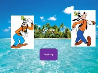 goofy