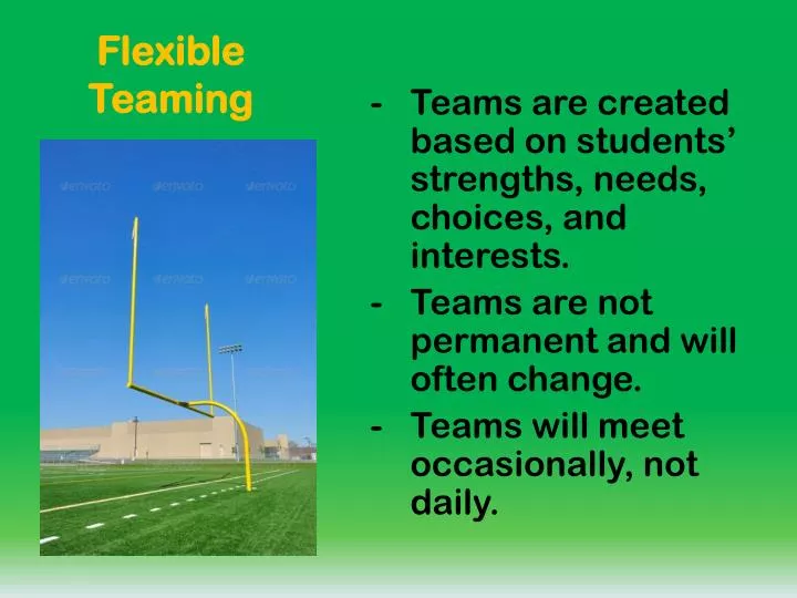 flexible teaming