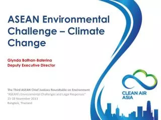 ASEAN Environmental Challenge – Climate Change