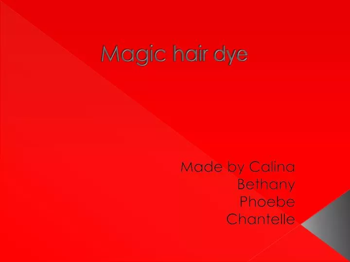 magic hair dye