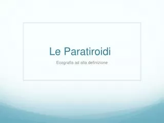 Le Paratiroidi