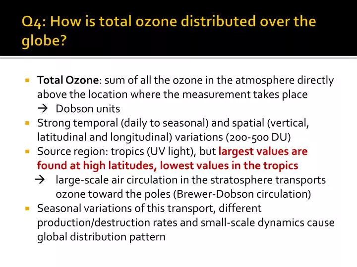 q4 how is total ozone distributed over the globe