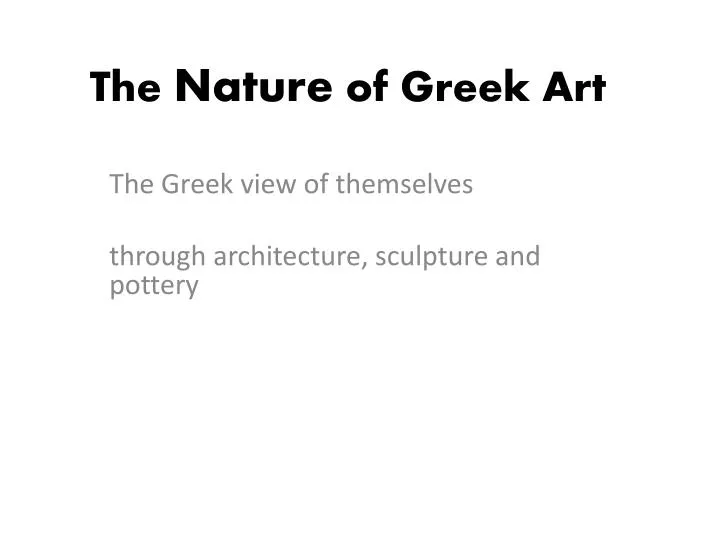 the nature of greek art