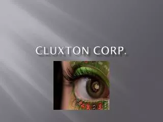 CLUXTON CORP .