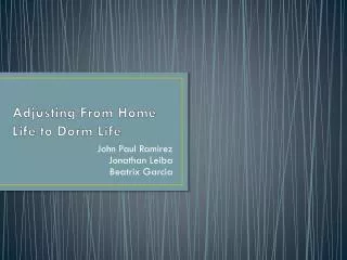adjusting from home life to dorm life