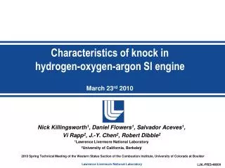 Characteristics of knock in hydrogen-oxygen-argon SI engine March 23 rd 2010
