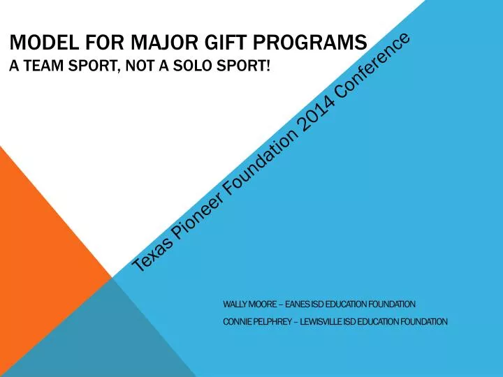 model for major gift programs a team sport not a solo sport