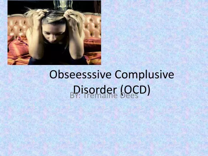 obseesssive complusive disorder ocd