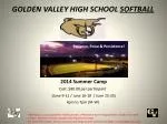 GOLDEN VALLEY HIGH SCHOOL SOFTBALL - slide 1