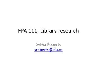 FPA 111: Library research