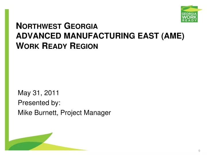 northwest georgia advanced manufacturing east ame work ready region