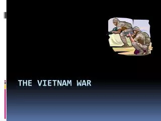 The Vietnam War