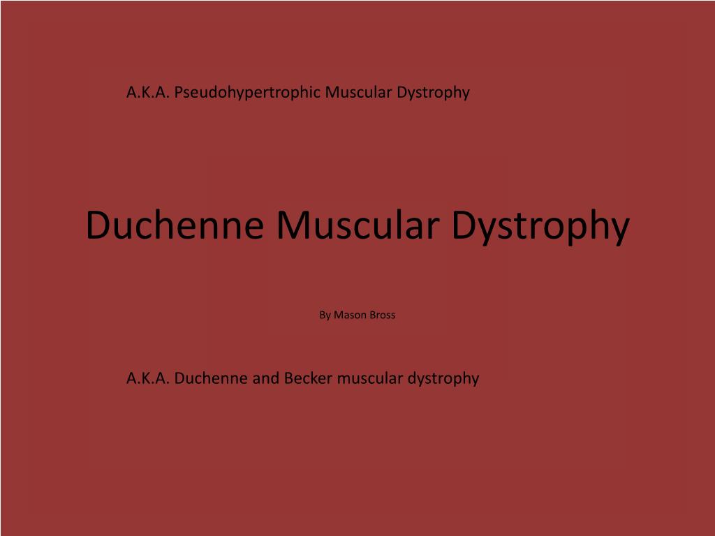 PPT - Duchenne Muscular Dystrophy PowerPoint Presentation, free ...