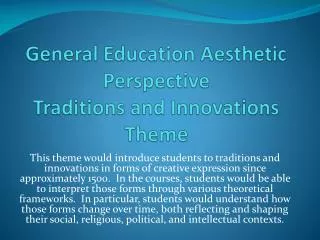General Education Aesthetic Perspective Traditions and Innovations Theme