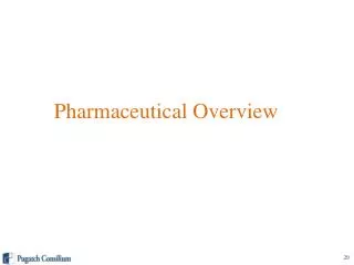 Pharmaceutical Overview