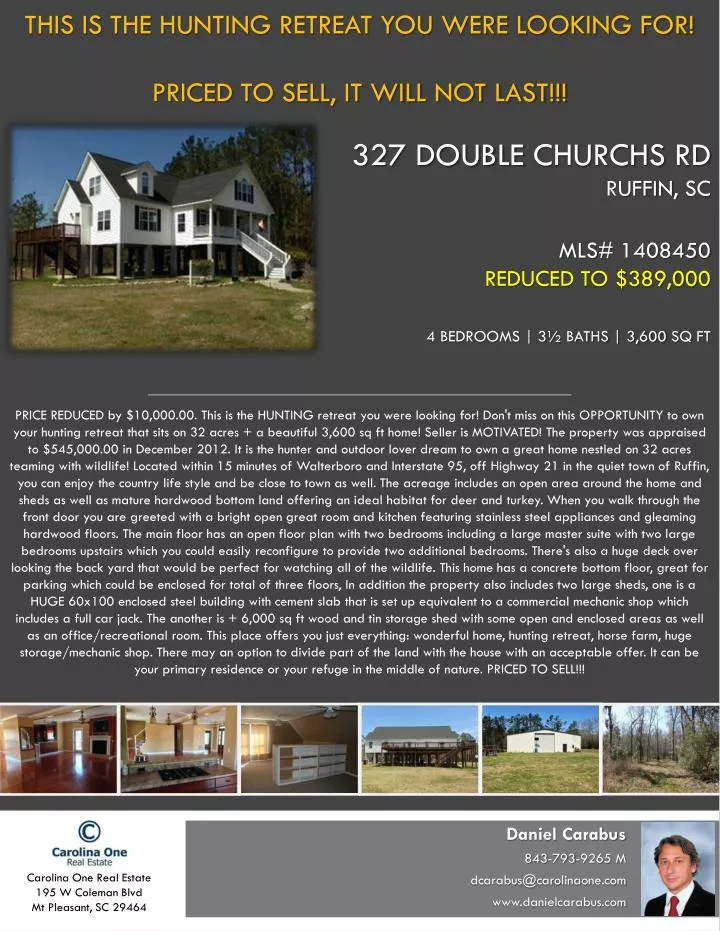 327 double churchs rd ruffin sc mls 1408450 reduced to 389 000 4 bedrooms 3 baths 3 600 sq ft