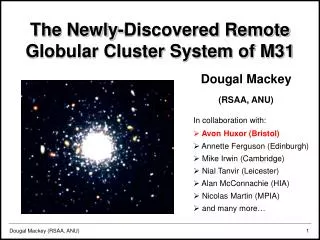 The Newly-Discovered Remote Globular Cluster System of M31