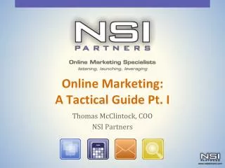 Online Marketing: A Tactical Guide Pt. I