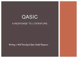 qasic a response to literature
