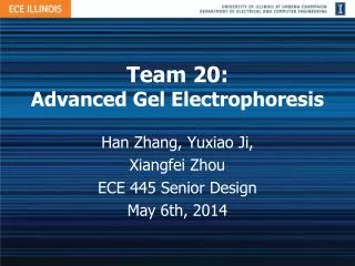 Team 20 : A dvanced Gel Electrophoresis