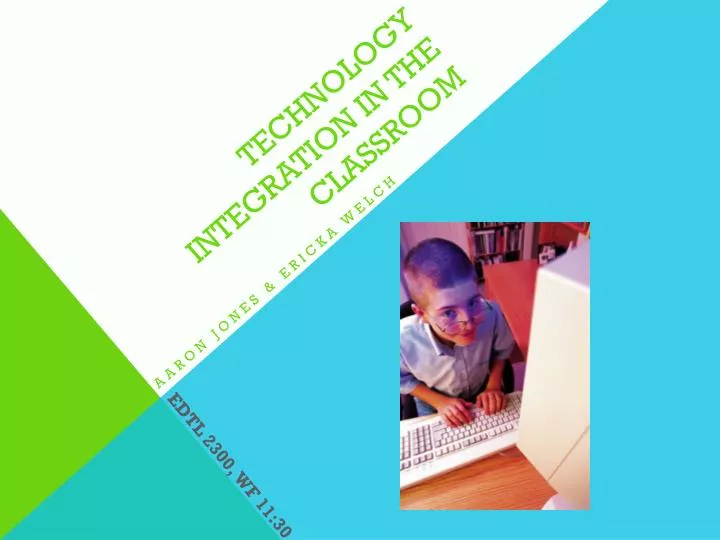 technology integration in the classroom