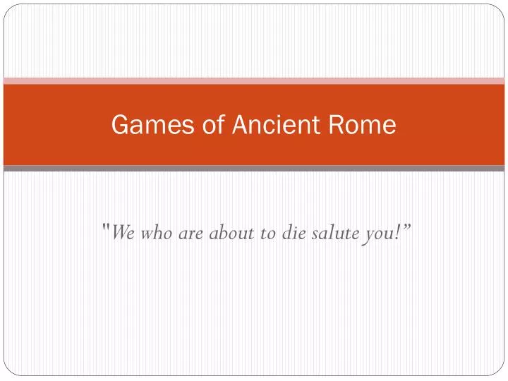 games of ancient rome