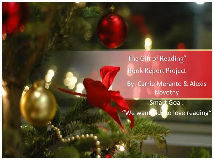 the gift of reading book report project