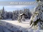 “White Christmas”