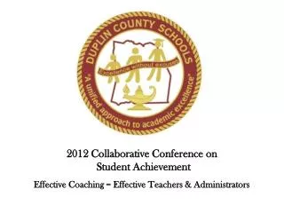 2012 Collaborative Conference on Student Achievement