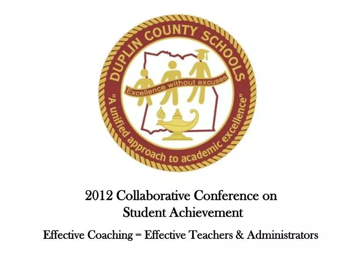 2012 collaborative conference on student achievement