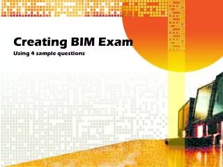 Creating BIM Exam