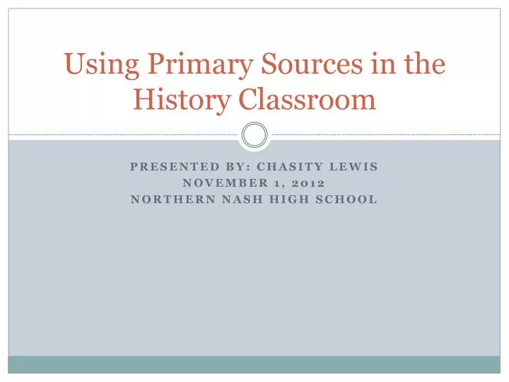 using primary sources in the history classroom