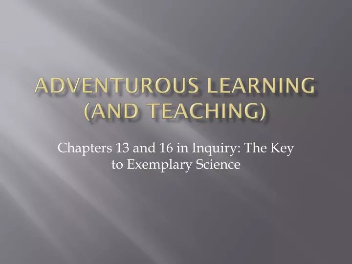 adventurous learning and teaching
