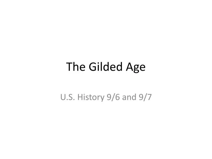 the gilded age