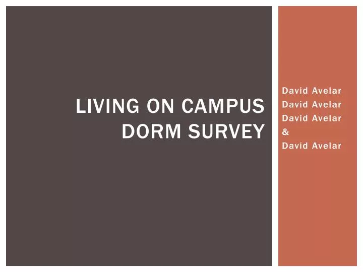 living on campus dorm survey