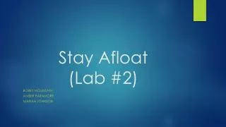 Stay Afloat (Lab #2)