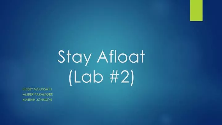 stay afloat lab 2