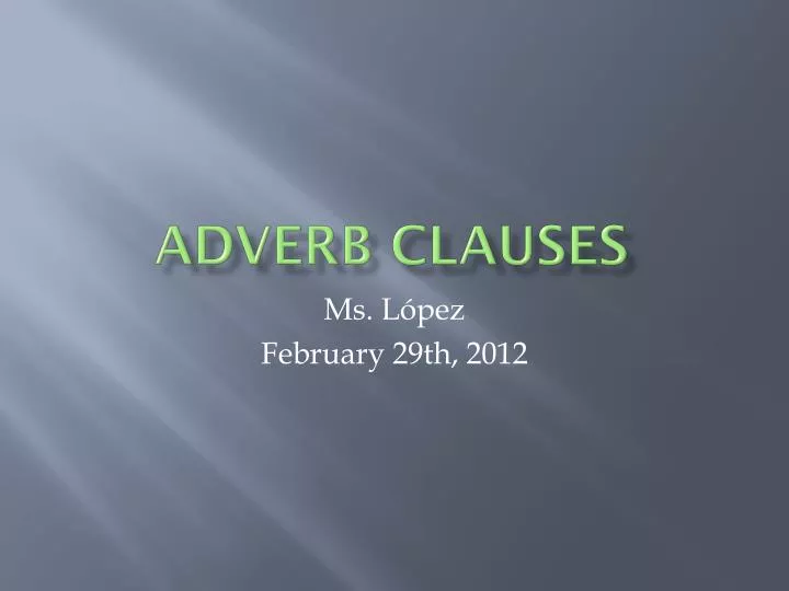adverb clauses