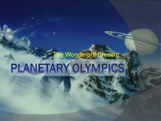 Planetary Olympics