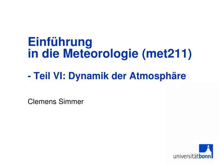 einf hrung in die meteorologie met211 teil vi dynamik der atmosph re