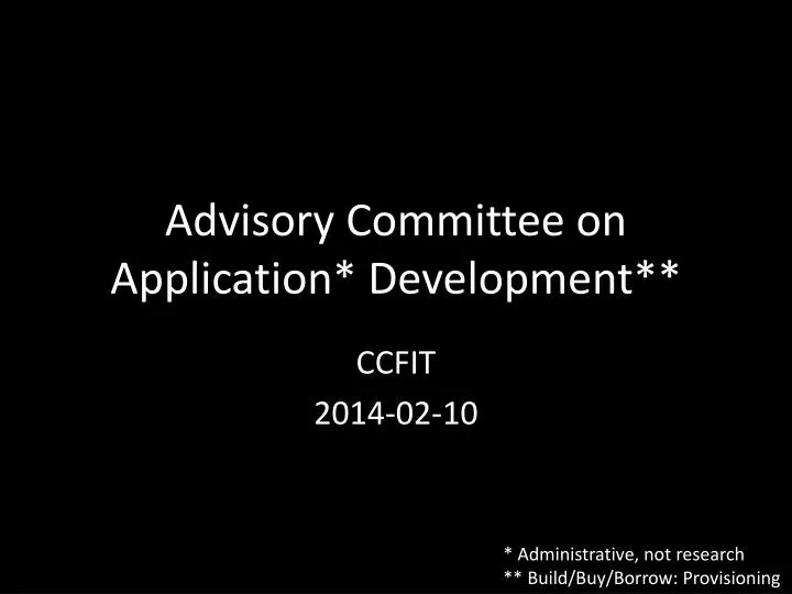advisory committee on application development