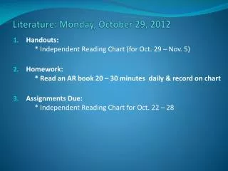 Literature: Mon day , October 29, 2012