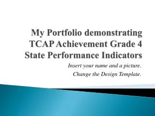 My Portfolio demonstrating TCAP Achievement Grade 4 State Performance Indicators
