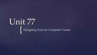 unit 77