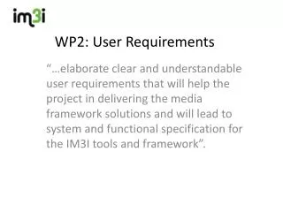WP2: User Requirements