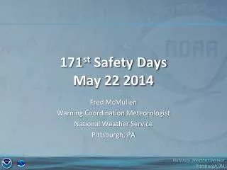 171 st Safety Days May 22 2014