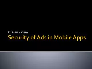 Security of Ads in Mobile Apps